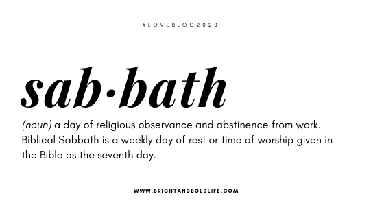 self-care for Christians - a definition of Sabbath