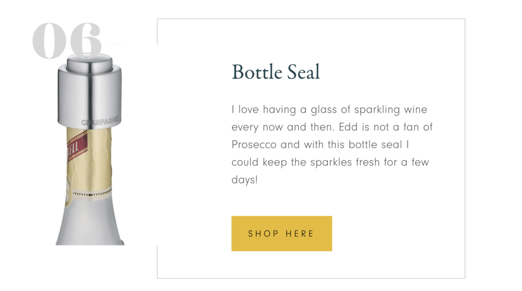 Final wish list item: Bottle seal for this Prosecco loving gal